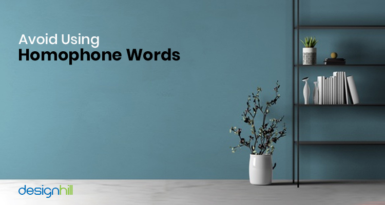 Avoid Using Homophone Words