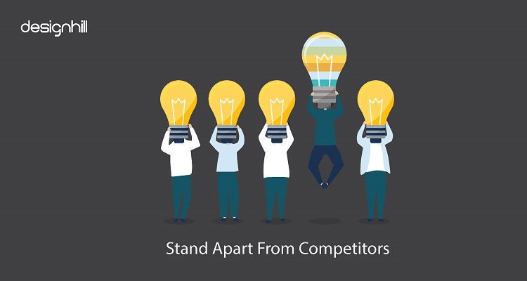 Stand Apart From Competitors