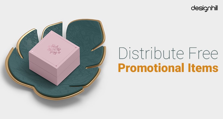 Distribute Free Promotional Items