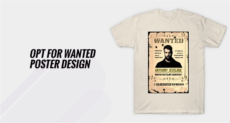 Opt For Wanted Poster Design