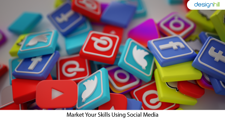 Market Your Skills Using Social Media