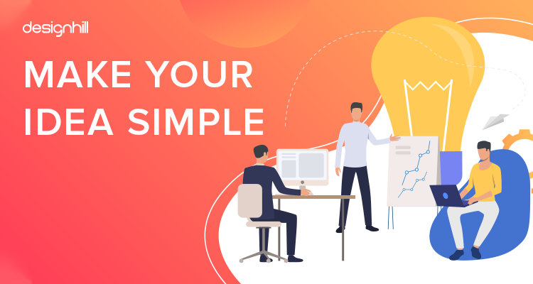 Make Your Idea Simple