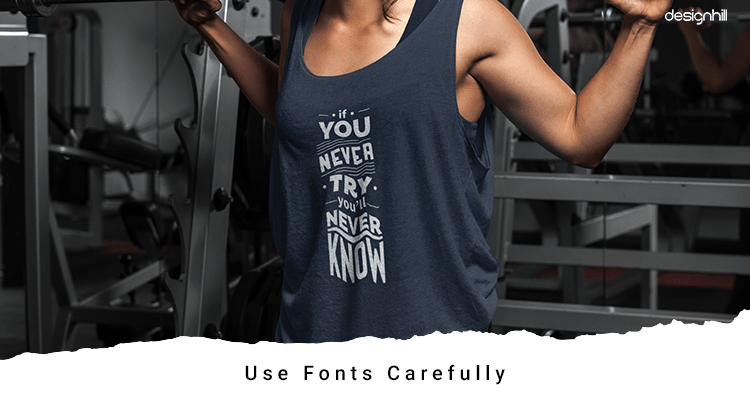 Use Fonts Carefully