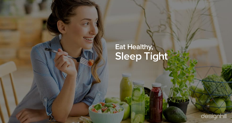 Eat Healthy, Sleep Tight