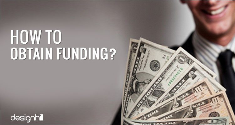Obtain Funding