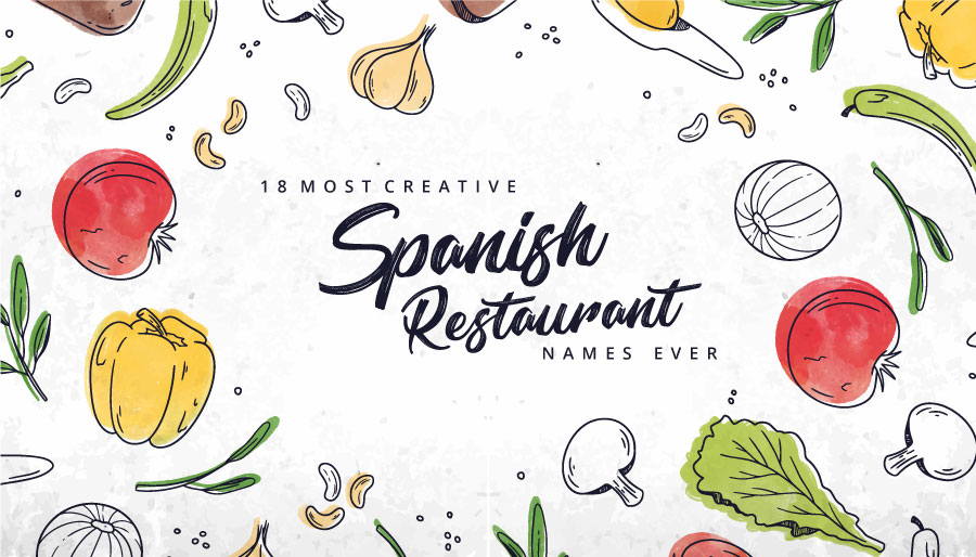 18 Most Creative Spanish Restaurant Names Ever
